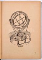 Rühl Lajos: Csillagászati hajózástan. A csillagászat gyakorlati alkalmazása. (123 ábrával, 9 térképp...