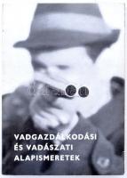 Vadgazdálkodási és vadászati alapismeretek. Írták: Bencze Lajos, Bertóti István, Csöre Pál, Görcsös Gyula stb. Szerk. Ákos László. Bp., 1965, Mezőgazdasági. 334 p. Kiadói papírkötésben, jó állapotban.