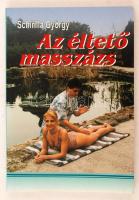 Schirilla György: Az éltető masszázs. Bp., 2002, Kovásznia. A szerző által dedikált példány. Papírkötésben, jó állapotban.