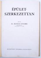 Dr. Kotsis Endre: Épületszerkezettan.
Bp., é.n., Egyetemi Ny. 376 p. Számos szövegközti és egész ol...