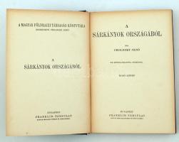 Cholnoky Jenő: A sárkányok országából. I-II. kötet. 164 képmelléklettel és 4 térképpel. A Magyar Föl...