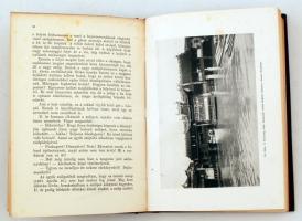 Cholnoky Jenő: A sárkányok országából. I-II. kötet. 164 képmelléklettel és 4 térképpel. A Magyar Föl...