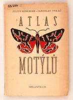 Komárek, Julius; Tykač, Jaroslav: Atlas motýlů. Prága, 1952, Melantrich. Színes illusztrációkkal. Kicsit kopott papírkötésben, egyébként jó állapotban.