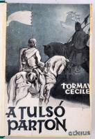 Tormay Cecile: Az ősi küldött. II-III. kötet.
Bp., 1934-37, Genius.  Aranyozott kiadói egészvászon-...