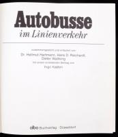 Autobusse im Linienverkehr. Szerk.: Hartmann, Hellmut, et al. Düsseldorf, 1978, Alba Buchverlag. Szá...