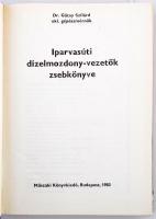 dr. Gátay Szilárd: Iparvasúti dízelmozdony vezetők zsebkönyve. Bp., 1983, Műszaki. Kiadói műbőr köté...