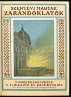 Szentévi magyar zarándoklatok. Visszaemlékezések a jubileumi év eseményeire. Szerk.: Paulovits Sándo...