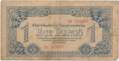 1944. 1P " A Vörös Hadsereg Parancsnoksága" sorszámmal T:III,III-