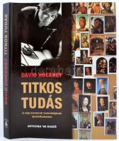 David Hockney: Titkos tudás. Régi mesterek technikájának újrafelfedezése. Bp., 2005, Officina '96. Kiadói egészvászon-kötésben, borítóval.