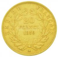 Franciaország/Második Császárság 1859A 20Fr Au "III. Napóleon" Párizs (6.41g/0.900) T:2,2-...