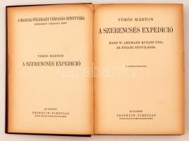 Magyar Földrajzi Társaság Könyvtára: Vörös Márton - A szerencsés expedíció Bp., Lampel és Wodianer A...