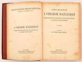 Bergman, Sten: A viharok hazájában. Természettudományos kutatóutazás a Kurili-szigeteken. A Magyar F...