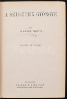 Keöpe Viktor: A szigetek gyöngye. Magyar Földrajzi Társaság Könyvtára. Bp., é.n., Lampel és Wodianer...