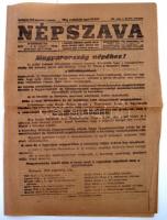 A Népszava 1919. augusztus 2-i száma. Címlapon a Tanácsköztársaság egy nappal azelőtti bukásáról, illetve az újonnan felálló Peidl-kormányról szóló közlemény.