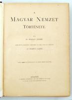 Szalay József-Baróti Lajos: A magyar nemzet története. I-IV. köt. Bp. 1895-1898, Lampel. Gazdag képa...