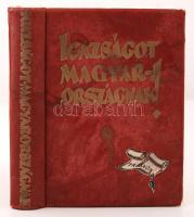 Igazságot Magyarországnak! Trianon kegyetlen tévedései. A Pesti Hírlap ötvenéves fennállása alkalmából készült ez a munka. Bp., é.n., Légrády. Sok színes illusztrációval. Térképmelléklet nélkül, borítón foltokkal