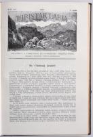1930 Turisták Lapja Folyóirat. A turistaság és honismeret terjesztése. Szerkesztette: dr. Peiteler G...