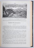 1931-32 Turisták Lapja Folyóirat. A turistaság és honismeret terjesztése. XLIII-XLIV. évfolyam. Szer...