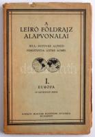 Hettner Alfréd: A leíró földrajz alapvonalai. I. Európa, 247 szövegközti képpel. Budapest, 1925, Királyi Magyar Egyetemi Nyomda. Elvált gerincű kiadói papír kötésben.