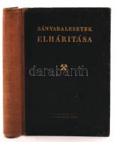 Bányabalesetek elhárítása. A bányász biztonságának kiskátéja. Szerk.: Lengyel András. Bp., 1950, Nehézipari Minisztérium Bányarendészeti Osztálya. Kicsit laza, enyhén kopott félvászon kötésben, egyébként jó állapotban.