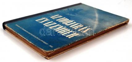 Az időjáros és az ember. Bp., 1951. Országos Meteorológiai Intézet