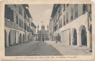 Pordenone; 'Corso Vitt. Em. col Palazzo Communle' / street, Communal Palace (EM)