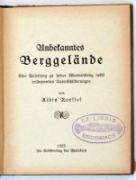 Albin Roeffel: Unbekanntes Berggelände. Linz, 1923. Szerzői. Félvászon kötésben / Half linen binding