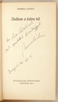 Nemes László: Dallam a falon túl. Bp., 1967, Szépirodalmi. dr. Lax László főorvosnak szóló dedikáció...