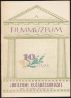 1967 Filmmúzeum 10 éves jubileumi előadássorozata képekkel, pp.:16, 20x14cm