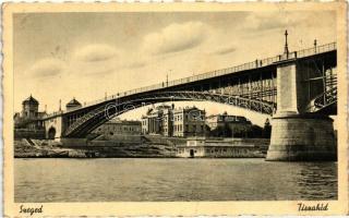 Szeged, Tisza híd (fa)