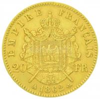 Franciaország/Második Császárság 1862A 20Fr Au "III. Napóleon" Párizs (6.45g/0.900) T:2,2-...