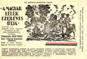 A magyar lélek ezeréves útja; A Magyar Sors - bajtársi levelezés II. sz. (művelődéstörténeti) soroza...