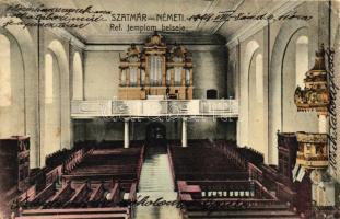 Szatmárnémeti, Satu Mare; Református templom belső, kiadja Reizer János / Calvinist church interior (EK)