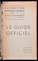 Exposition internationale. Arts et Techniques. Paris, 1937. Guide officiel. Az 1937-es párizsi világ...