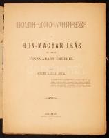Fischer Károly Antal: A hun-magyar írás és annak fennmaradt emlékei. Bp., 1889. Heisler J. Kiadói, g...