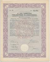 Budapest 1942. "A Magyar Királyság 3%-kal Kamatozó Törlesztéses Államadóssága" kötvények 2...