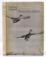 Széchenyi Zsigmond: Ahogy elkezdődött. Bp., 1965, Szépirodalmi. 345 p. Kiadói félvászonkötésben, borítóval.