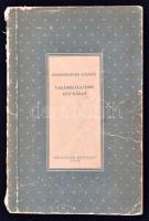 Kittenberger Kálmán: Vadászkalandok Afrikában. Bp., 1959, Szépirodalmi. Kiadói papírkötésben, jó állapotban.