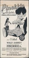 cca 1930 Pinokkio, Egy élő fabábu csodálatos kalandjai, Pallas kiadás, reklámnyomtatvány, 15x8cm