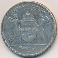1930. 5P Ag "Horthy jobbra" T:3 
Adamo P8