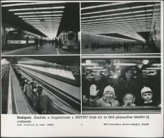 cca 1970 Átadták az M2 metróvonalat 2 db MTI sajtófotó 21x25 cm