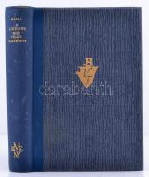 Balla Antal: A legújabb kor világtörténete. Az utolsó hatvan esztendő világpolitikai eseményei. Harm...