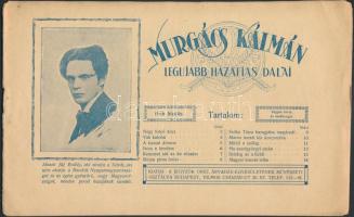 cca 1910 Murgács Kálmán legujabb hazafias dalai. Nótafüzet. 14p.