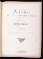 Kiss József: A Hét 1901. január-december. XXIII kötet. Teljes évfolyam egybekötve. Bp., 1901, Athenaeum. Korabeli kopottas, gerincén sérült félvászonkötésben.