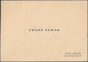 1943 Lehár Ferenc (1870-1948) zeneszerző aláírása névjegykártyájának hátoldalán