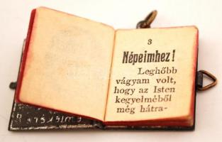 Ferenc József : Népeimhez! A király szózata a nemzethez 1914. jul. 28. Minikönyv dombornyomott fém b...
