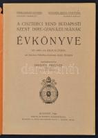 1944 A Ciszterci rend Budapesti Imre-Gimnáziumának évkönyve az 1943-44 évről, pp.:79, 24x17cm