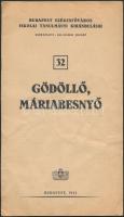 1942 Gödöllő, Máriabesnyő - Budapest Székesfőváros Tanulmányi Kirándulásai ismeretterjesztő füzet, 15p