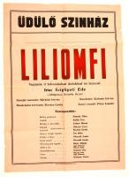 cca 1950-1960 Az Üdülő Színházban előadott Liliomfi nagyméretű plakátja,  hajtott, 59x43 cm
