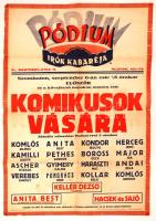 cca 1936-1942  A Pódium írók Kabaréja "Komikusok vására" című műsorának nagyméretű plakátja, hajtott, 84x59 cm